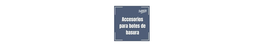 Accesorios para botes de basura